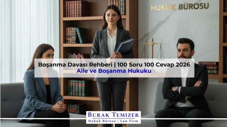 Boşanma Davası Rehberi | 100 Soru 100 Cevap 2026